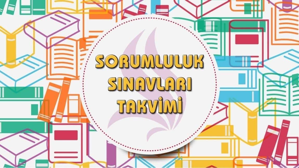 2024-2025 Eğitim-Öğretim Yılı Şubat Ayı Sorumluluk Sınavları Takvimi